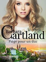eBook (epub) Piège pour un duc de Barbara Cartland