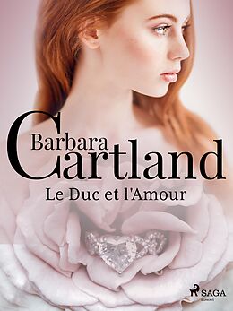 eBook (epub) Le Duc et l'Amour de Barbara Cartland