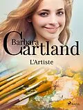 E-Book (epub) L'Artiste von Barbara Cartland