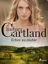 E-Book (epub) Échec au diable von Barbara Cartland