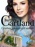E-Book (epub) Cynthia, en quête d'amour von Barbara Cartland