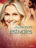 E-Book (epub) Jouissances estivales - Une nouvelle érotique von Chrystelle Leroy