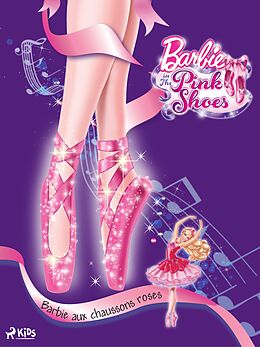 E-Book (epub) Barbie aux chaussons roses von Mattel