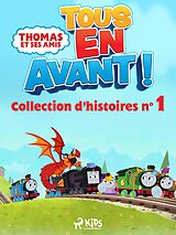 eBook (epub) Thomas et ses amis - Tous en avant! - Collection d'histoires n°1 de Mattel