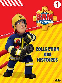 E-Book (epub) Sam le Pompier - Collection des histoires 1 von Mattel