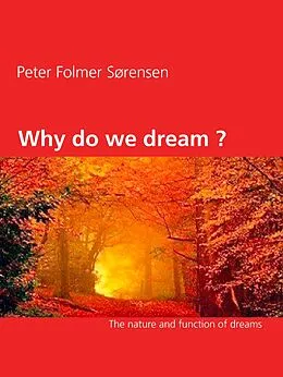 E-Book (epub) Why do we dream ? von Peter Folmer Sørensen