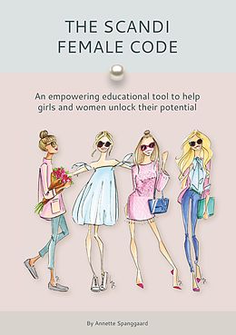 eBook (epub) The Scandi Female Code de Annette Spanggaard