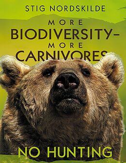 eBook (epub) More biodiversity - More carnivores - No hunting de Stig Nordskilde