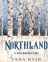 eBook (epub) Northland de Unna Hvid
