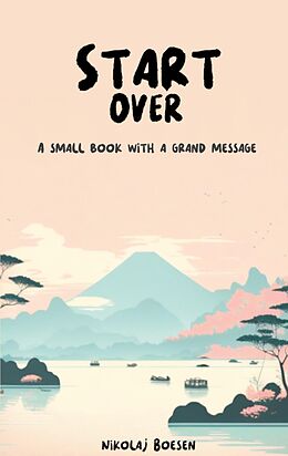 eBook (epub) Start Over de Nikolaj Boesen