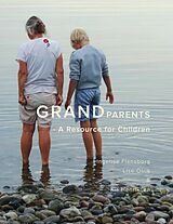 eBook (epub) GRANDparents de Ingelise Flensborg, Lise Olrik, Kis Henriksen