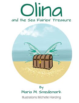 eBook (epub) Olina and the Sea Fairies' Treasure de Maria Meng Smedemark