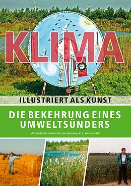 E-Book (epub) Die Bekehrung eines Umweltsünders von Flemming K. J. Sørensen