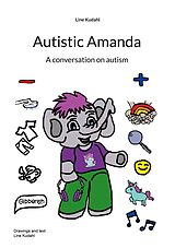 eBook (epub) Autistic Amanda de Line Kudahl