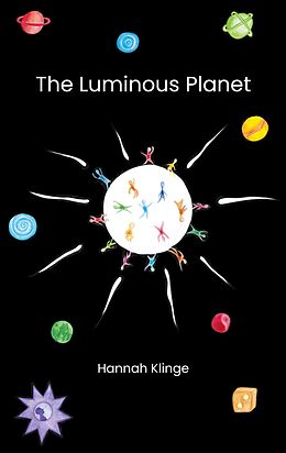 eBook (epub) The Luminous Planet de Hannah Klinge