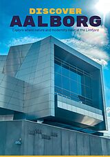 eBook (epub) Discover Aalborg de Daniel Maluszczak, Anne Dikkerboom