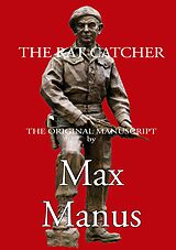 eBook (epub) The Rat Catcher de Max Manus