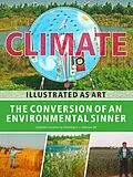 E-Book (epub) The Conversion of an Environmental Sinner von Flemming K. J. Sørensen