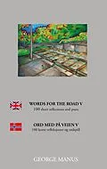 E-Book (epub) Words for the Road V von George Manus