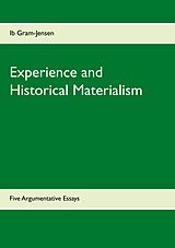 eBook (epub) Experience and Historical Materialism de Ib Gram-Jensen