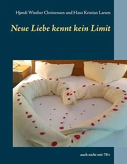 E-Book (epub) Neue Liebe kennt kein Limit von Hjørdi Winther Christensen, Hans Kristian Larsen