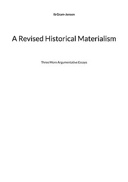 eBook (epub) A Revised Historical Materialism de Ib Gram-Jensen