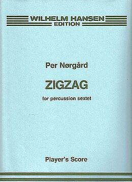 Per Norgard Notenblätter Zigzag for percussion sextet