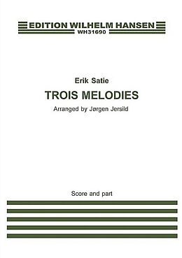 Erik Satie Notenblätter Trois Melodies