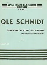 Ole Schmidt Notenblätter Symphonic Fantasy and Allegro op.20