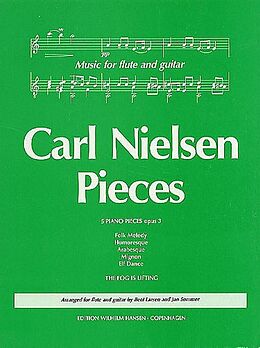 Carl Nielsen Notenblätter 5 Piano Pieces für Flöte und