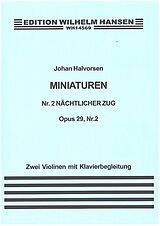 Johan Halvorsen Notenblätter Miniaturen op.29 Nr.2 Nächtlicher Zug