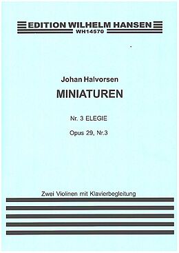 Johan Halvorsen Notenblätter Minitauren op.29 Nr.3 Elegie