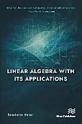 Livre Relié A Textbook on Linear Algebra with its Applications de Ramakant Meher