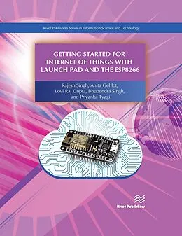 E-Book (pdf) Getting Started for Internet of Things with Launch Pad and ESP8266 von Singh, Gehlot, Gupta Lovi Raj Gupta