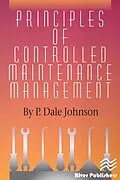 E-Book (pdf) Principles of Controlled Maintenance von P. Dale Johnson