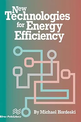 E-Book (pdf) New Technologies for Energy Efficiency von Michael Frank Hordeski