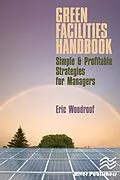 E-Book (pdf) Green Facilities Handbook von Eric Woodroof