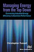 E-Book (pdf) Managing Energy From the Top Down von Christopher Russell