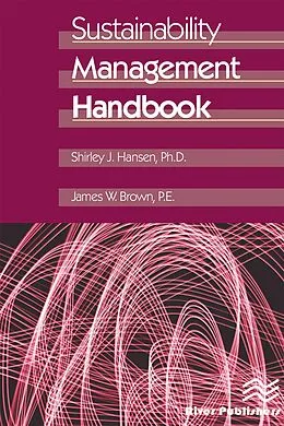E-Book (pdf) Sustainability Management Handbook von Shirley J. Hansen, James W. Brown