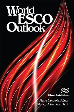 E-Book (pdf) World ESCO Outlook von Pierre Langlois, Shirley J. Hansen