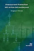 E-Book (pdf) Overcurrent Protection NEC Article 240 and Beyond von Gregory P. Bierals
