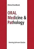 E-Book (epub) Oral Medicine & Pathology from A-Z von Henning Lehmann Bastian
