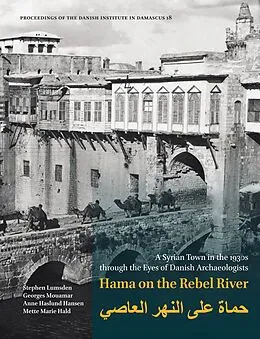 E-Book (epub) Hama on the Rebel River von Stephen Lumsden, Georges Mouamar, Anne Haslund Hansen