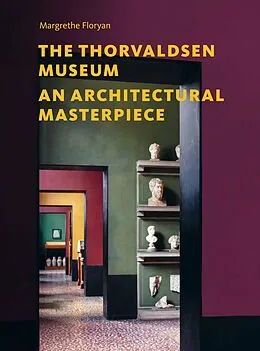 E-Book (epub) The Thorvaldsen Museum von Margrethe Floryan
