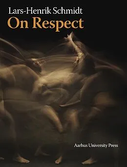 E-Book (pdf) Om Respect von Lars-Henrik Schmidt