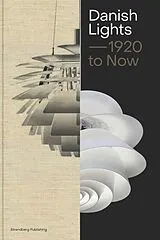 Fester Einband Danish Lights: 1920 to Now von Malene Lytken