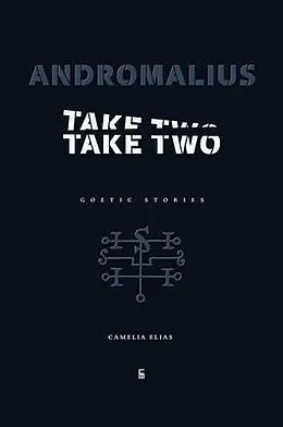 E-Book (epub) Andromalius, Take Two von Elias