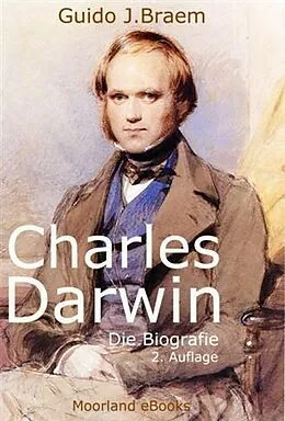 E-Book (epub) Charles Darwin - Die Biografie von Guido J. Braem