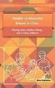 Fester Einband Insights on Education Reform in China von