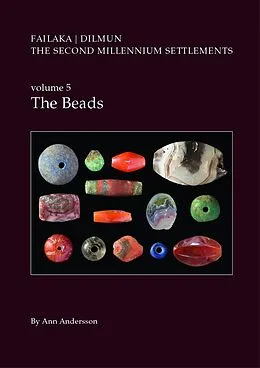 E-Book (pdf) Danish Archaeological Investigations on Failaka, Kuwait, Failaka/Dilmun. The Second Millennium Settlements von Ann Andersson